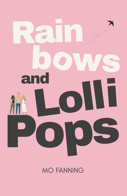 Rainbows and Lolliops (ebook)